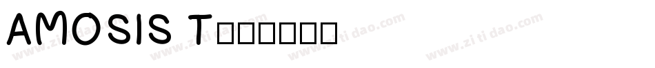AMOSIS T字体转换